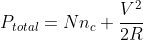 P_{total}=Nn_c frac{V^2}{2R}