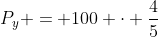 P_{y} = 100 cdot frac{4}{5}