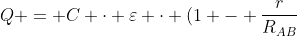 Q = C cdot varepsilon cdot (1 - frac{r}{R_{AB}+r})