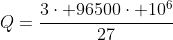 Q=frac{3cdot 96500cdot 10^6}{27}