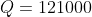 Q=121000