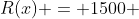 R(x) = 1500 + 25x - 5x^{2}