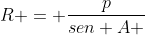 R = frac{p}{sen A + sen B + sen C}