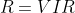 R=VIR = \frac{V}{I}