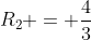 R_{2} = frac{4}{3}