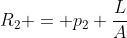 R_{2} = p_{2} frac{L}{A}