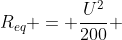 R_{eq} = frac{U^{2}}{200} + frac{U^{2}}{50}