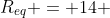 R_{eq} = 14 + R_{c}