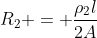 R_2 = frac{ho_2l}{2A}