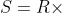 S=R\times (\pi R)