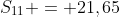 S_{11} = 21,65