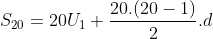 S_{20} = 20U_{1} + \frac{20.(20-1)}{2}.d