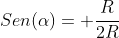 Sen(alpha)= frac{R}{2R}