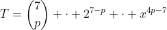 T=inom{7}{p} cdot 2^{7-p} cdot x^{4p-7}
