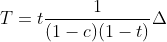 \Delta T=t\frac{1}{(1-c)(1-t)}\Delta G_V