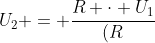 U_{2} = frac{R cdot U_{1}}{(R+r)}