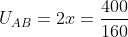U_{AB}=2x=frac{400}{160}