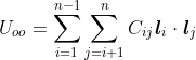 U_{oo}=\sum_{i=1}^{n-1}\sum_{j=i+1}^{n}C_{ij}\boldsymbol{\mathit{l}}_i\cdot\boldsymbol{\mathit{l}}_j