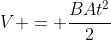 V = frac{BAt^{2}}{2}