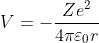 V=-\frac{Ze^2}{4\pi\varepsilon_0r}