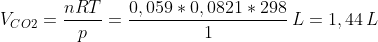 V_{CO2}=\frac{nRT}{p}=\frac{0,059*0,0821*298}{1}\,L=1,44\,L