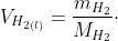 hocdot;V_{H_{2(l)}}=frac{m_{H_{2}}}{M_{H_{2}}}cdot;Rcdot;T