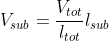 V_{sub}=frac{V_{tot}}{l_{tot}}l_{sub}