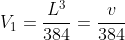 V_1=frac{L^3}{384}=frac{v}{384}