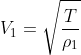V_1=sqrt{frac{T}{ho_1}}
