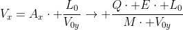 V_x=A_xcdot frac{L_0}{V_{0y}}ightarrow frac{Qcdot Ecdot L_0}{Mcdot V_{0y}}