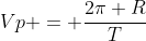 Vp = frac{2pi R}{T}