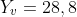 Y_v=28,8
