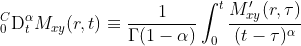 _{0}^{C}\textrm{D}^{\alpha }_{t}M_{xy}(r,t)\equiv \frac{1}{\Gamma (1-\alpha )}\int_{0}^{t}\frac{M'_{xy}(r,\tau )}{(t-\tau )^{\alpha }}