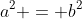 a^{2} = b^{2}+c^{2}-2 bc .cosA