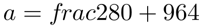a=frac{280+96}{4}