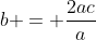 b = frac{2ac}{a+c}