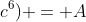 (a^6+b^6+c^6) = A