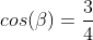 cos(eta)=frac{3}{4}