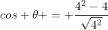 cos 	heta = frac{4^{2}-4}{sqrt{4^{2}+1} cdot sqrt{4^{2}-2 cdot 4 + 2}}