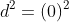 d^2=(0)^2+(frac{2}{3})^2+(frac{sqrt{5}}{9sqrt{6}})^2