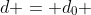 d = d_{0} + v_{0}t + frac{gt^{2}}{2}