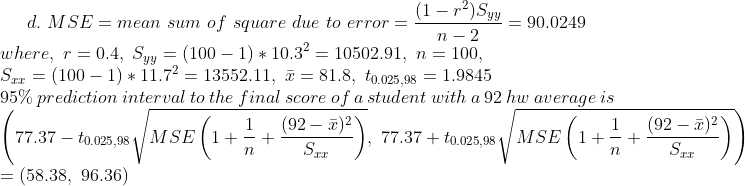 (1 - r)Syy d. MSE 90.0249 of square due to error mean sum n 2 100 (100 1) 10.32 0.4, Syy 10502.91 where, S (100 1) 11.72- 135
