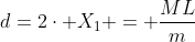 d=2\cdot X_{1} = \frac{ML}{m+M}