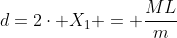 d=2\cdot X_{1} = \frac{ML}{m+M}