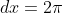 dx=2\pi f_{m}dt