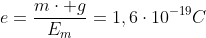 e=\frac{m\cdot g}{E_m}=1,6\cdot10^{-19}C