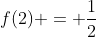 f(2) = frac{1}{2}