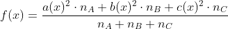 f(x) = \frac{a(x)^2 \cdot n_A + b(x)^2 \cdot n_B + c(x)^2 \cdot n_C }{ n_A + n_B + n_C }