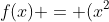 f(x) = (x^2+1)cdot(x^2-1)+2xcdot(x^2-1)