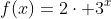 f(x)=2cdot 3^x